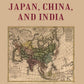 A Visit to Japan, China, and India - Gyan Books