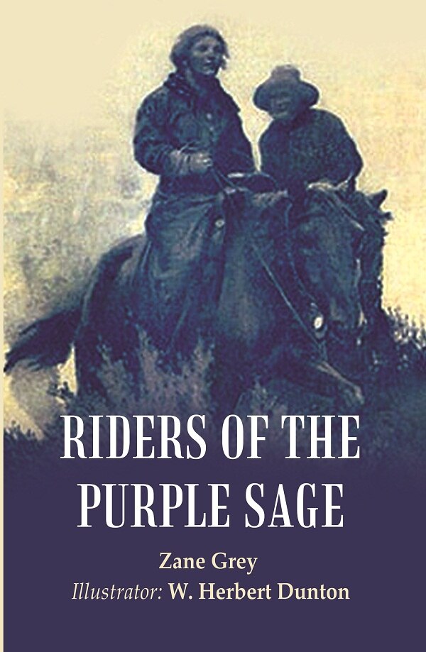 Riders of the purple sage - Gyan Books - Swadesiicart