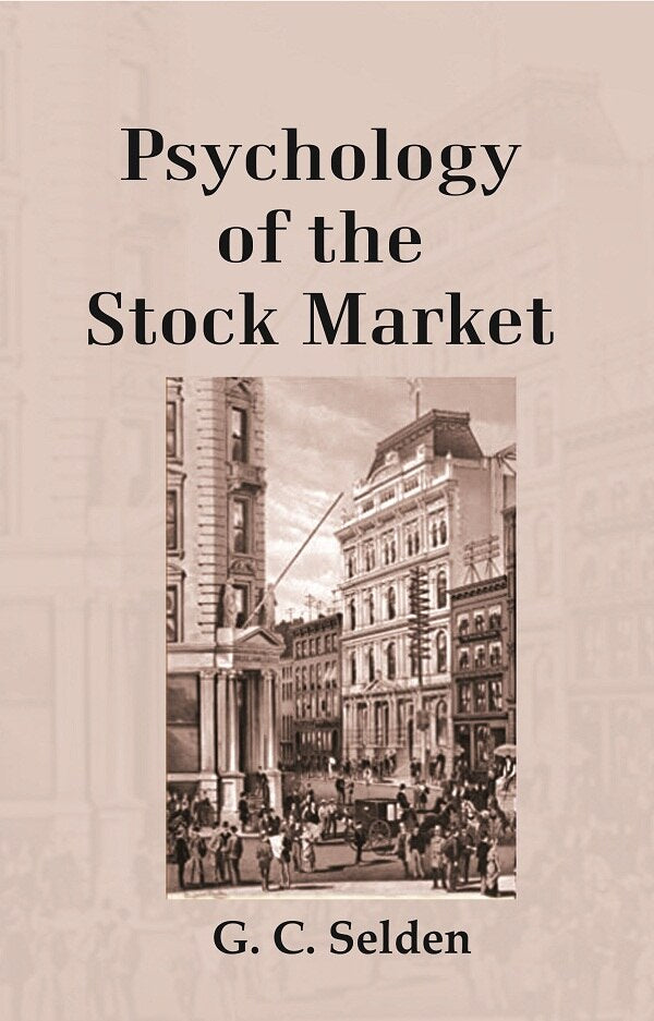 Psychology of the Stock Market - Gyan Books - Swadesiicart