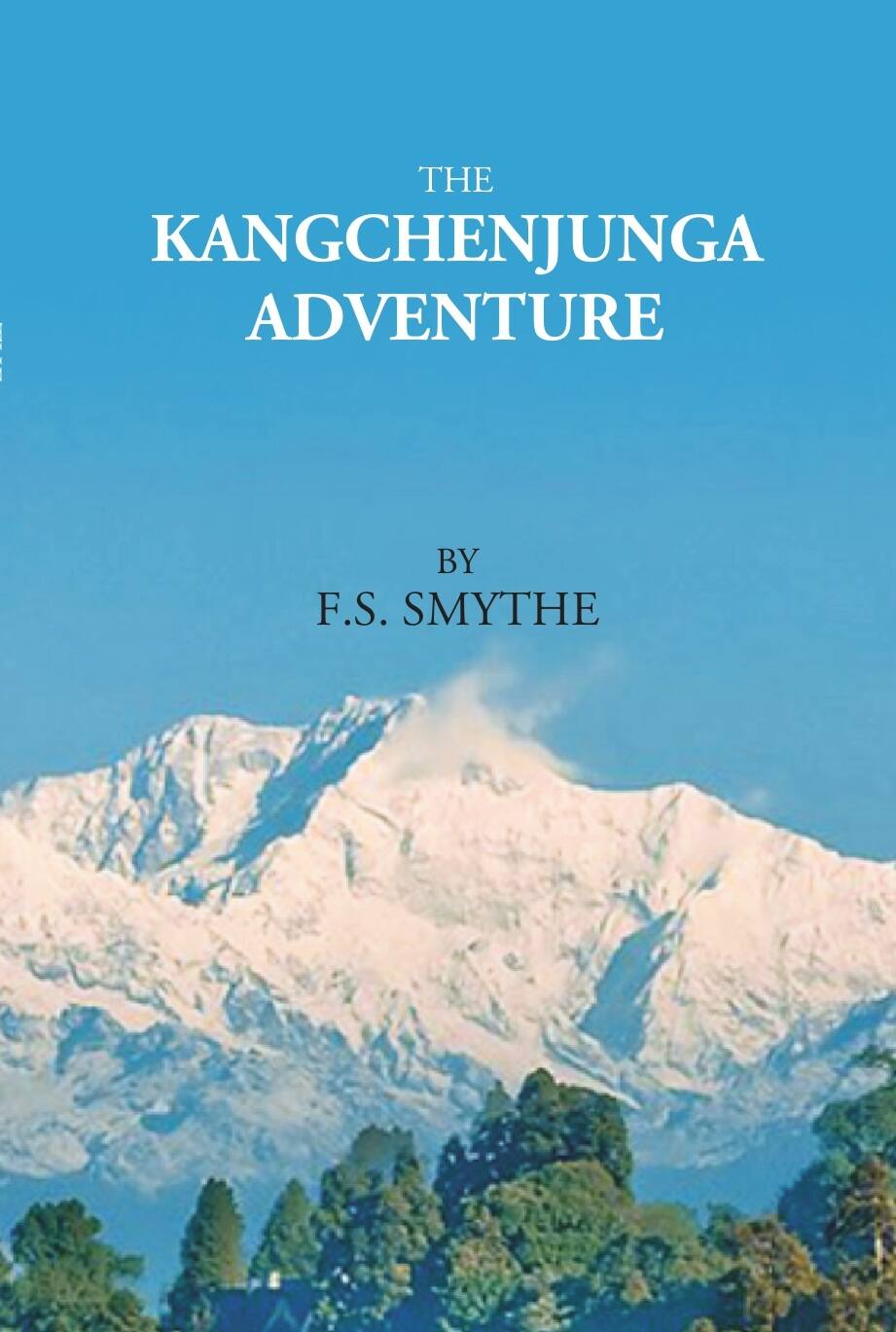 THE KANGCHENJUNGA ADVENTURE - Gyan Books - Swadesiicart
