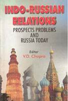 Indo-Russian Relations: Prospects, Problems and Russia Today - Gyan Books - Swadesiicart