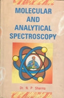 Molecular and Analytical Spectroscopy - Gyan Books - Swadesiicart
