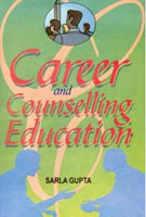 Career and Counselling Education - Gyan Books - Swadesiicart