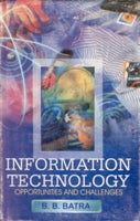 Information Technology: Opportunities and Challenges - Gyan Books - Swadesiicart