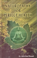 Naturopathy For Perfect Health - Gyan Books - Swadesiicart