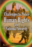 Challenges to Police, Human Rights and National Security - Gyan Books - Swadesiicart
