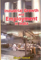 Industrial Growth and Employment in India - Gyan Books - Swadesiicart