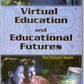 Virtual Education and Educational Futures - Gyan Books - Swadesiicart