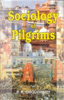 Sociology of Pilgrims - Gyan Books - Swadesiicart