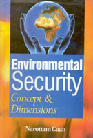 Environmental Security: Concept and Dimensons - Gyan Books - Swadesiicart