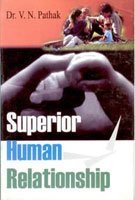 Superior Human Relationship - Gyan Books - Swadesiicart
