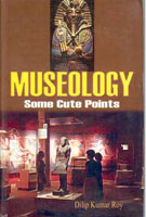 Museology: Some Cute Points - Gyan Books - Swadesiicart