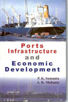 Ports Infrastructure and Economic Development - Gyan Books - Swadesiicart