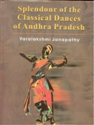 Splendour of the Classical Dances of Andhra Pradesh (With Illustrations) - Gyan Books - Swadesiicart