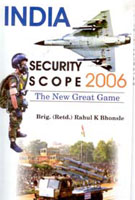 India: Security Scope 2006 the New Great Game - Gyan Books - Swadesiicart