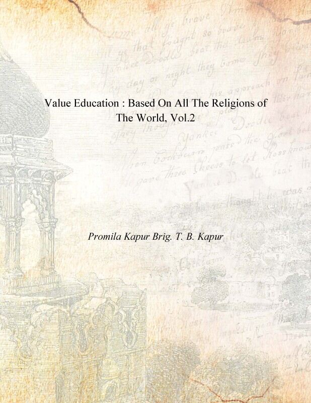 Value Education : Based On All the Religions of the World Vol. 2nd - Gyan Books - Swadesiicart
