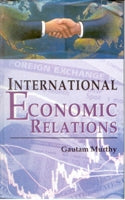 International Economic Relations - Gyan Books - Swadesiicart