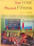 Test Your Physical Fitness - Gyan Books - Swadesiicart