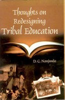 Thought On Redesigning Tribal Education: the Why and What? - Gyan Books - Swadesiicart