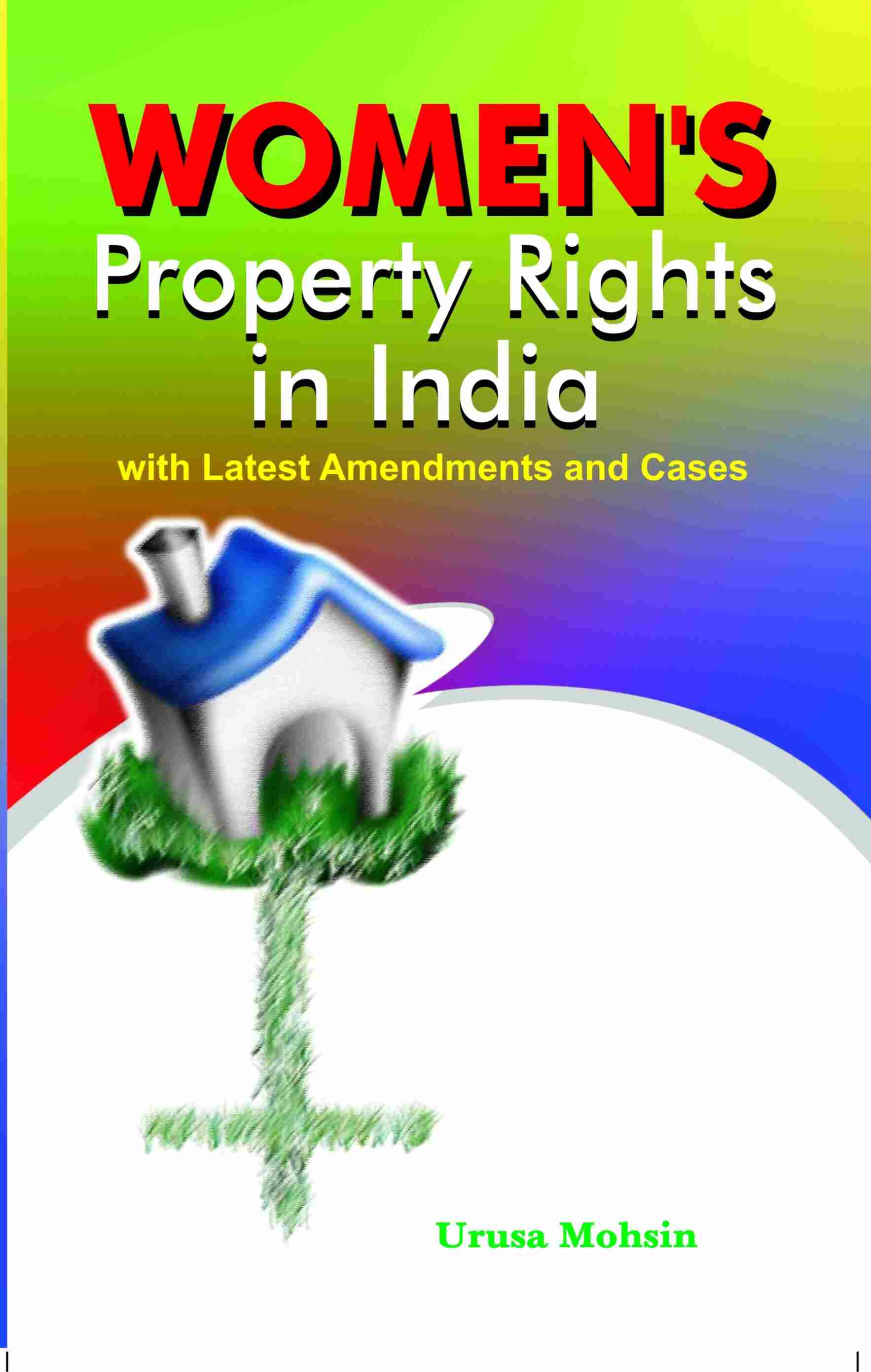 Women's Property Right's in India With Latest Amendments and Cases - Gyan Books - Swadesiicart