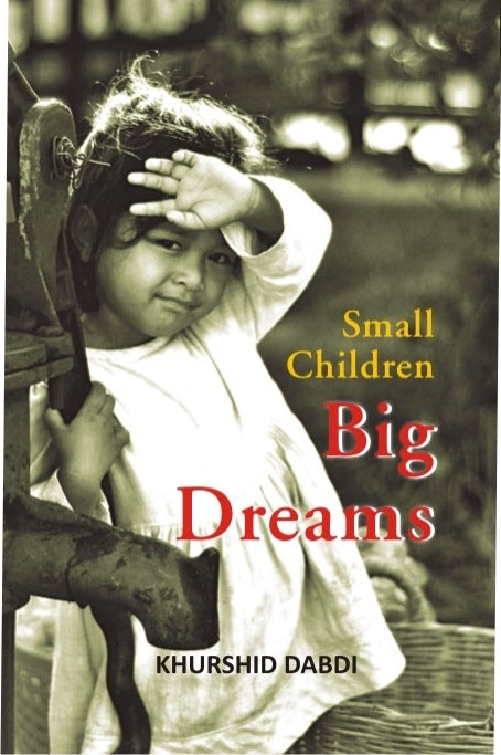 Small Children Big Dreams - Gyan Books - Swadesiicart