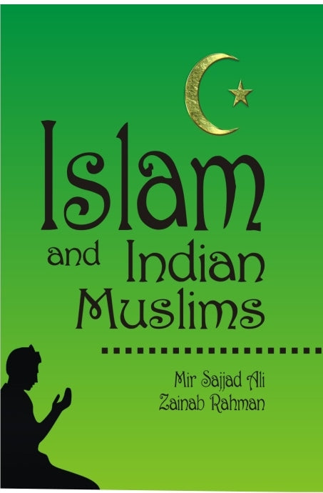 Islam and Indian Muslims - Gyan Books - Swadesiicart