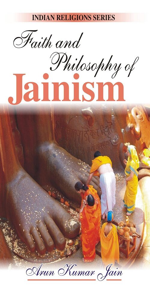 Faith and Philosophy of Jainism - Gyan Books - Swadesiicart