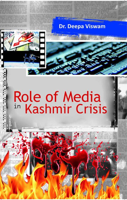 Role of Media in Kashmir Crises - Gyan Books - Swadesiicart
