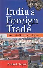 India's Foreign Trade From Antiquity to Date - Gyan Books - Swadesiicart