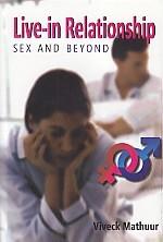 Live in Relationship Sex and Beyond - Gyan Books - Swadesiicart