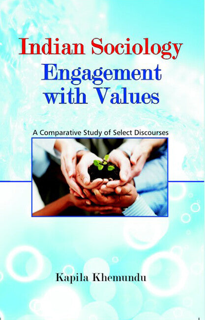 Indian Sociology: Engagement With Values - Gyan Books - Swadesiicart