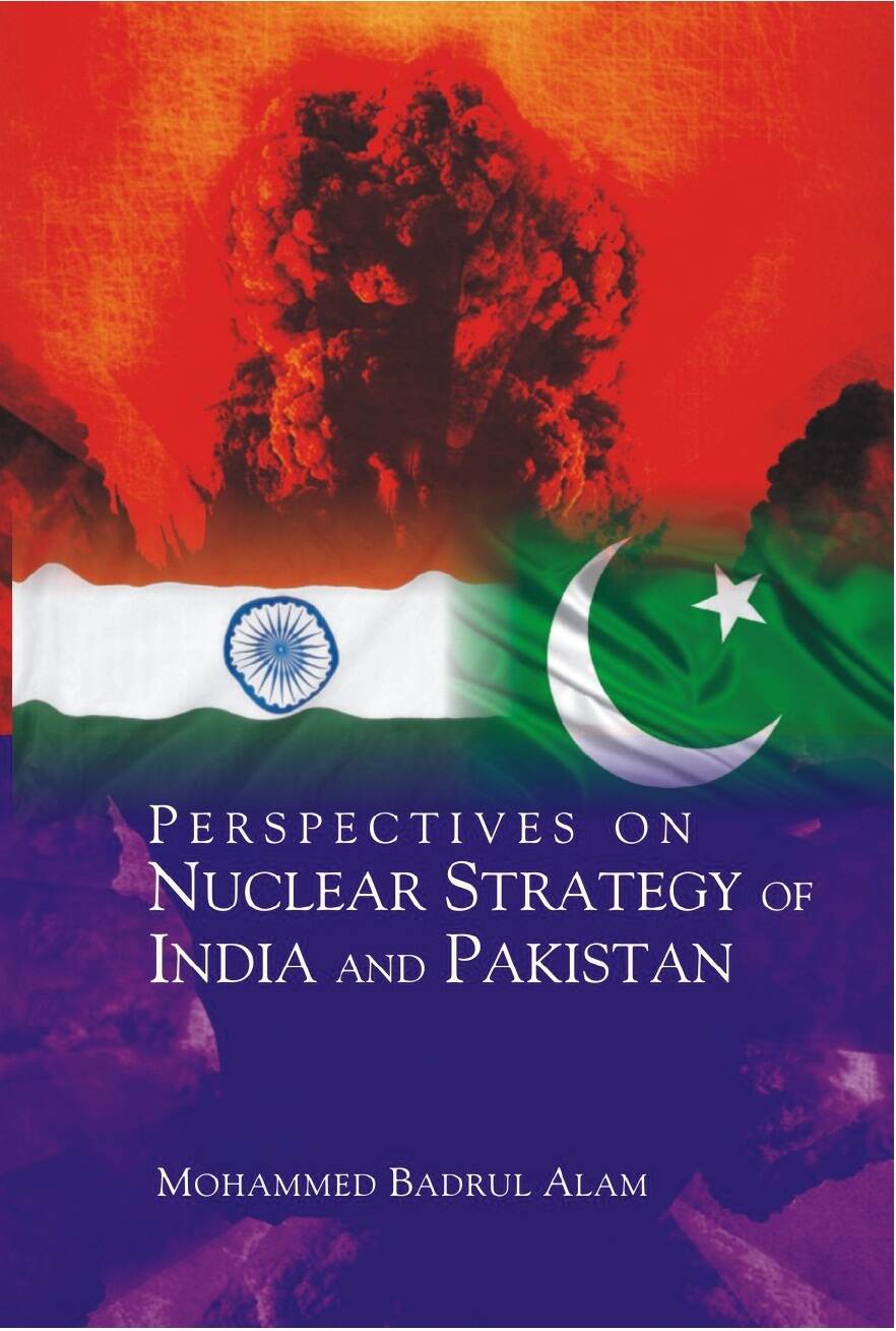 Perspectives On Nuclear Strategy of India and Pakistan - Gyan Books - Swadesiicart