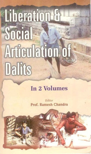 Liberation and Social Articulation of Dalits (Dalit, Racism and Social Articulation) Vol. 1st - Gyan Books - Swadesiicart