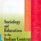 Sociology and Education in the Indian Context - Gyan Books - Swadesiicart