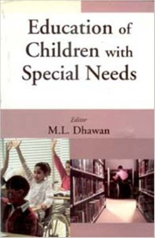Education of Children With Special Needs - Gyan Books - Swadesiicart