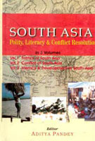 South Asia: Polity, Literacy and Conflict Resolution 3 Vols. Set - Gyan Books - Swadesiicart