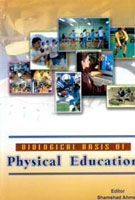 Biological Basis of Physical Education - Gyan Books - Swadesiicart