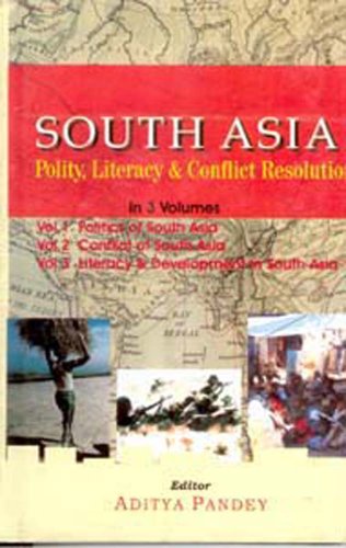 South Asia: Polity, Literacy and Conflict Resolution (2nd Vol- Conflicts of South Asia) Vol. 2nd - Gyan Books - Swadesiicart