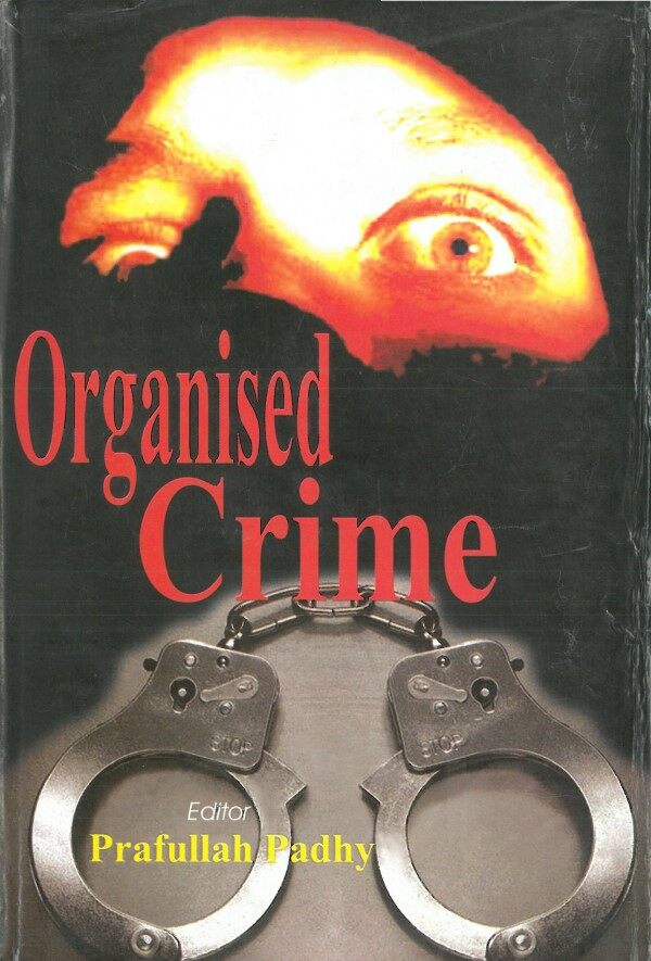 Organised Crime - Gyan Books - Swadesiicart