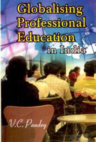 Globalising Professional Education in India - Gyan Books - Swadesiicart