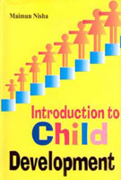 Introduction to Child Development - Gyan Books - Swadesiicart
