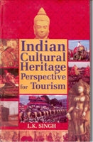 Indian Cultural Heritage Perspective For Tourism - Gyan Books - Swadesiicart