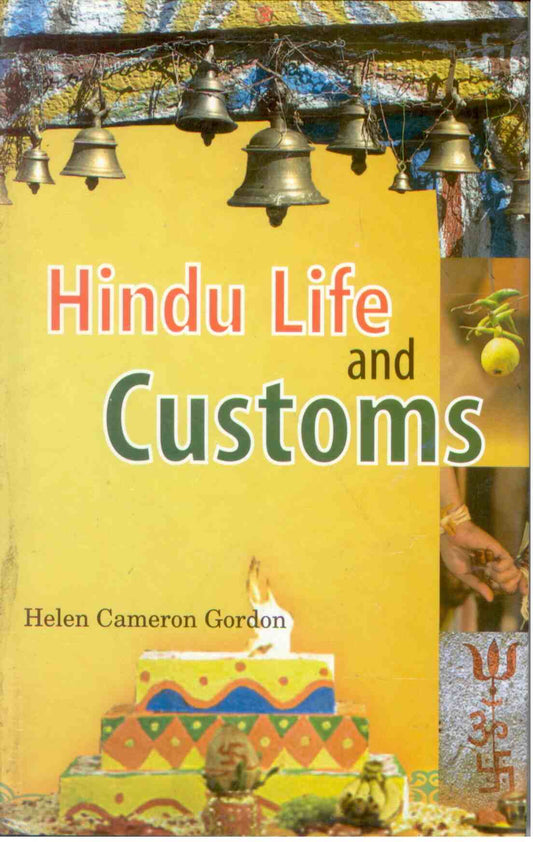 Hindu Life and Customs - Gyan Books - Swadesiicart