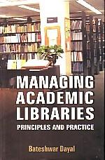 Managing Academic Libraries - Gyan Books - Swadesiicart