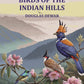 Birds of The Indian Hills - Gyan Books