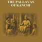 History of the Pallavas of Kanchi - Gyan Books - Swadesiicart