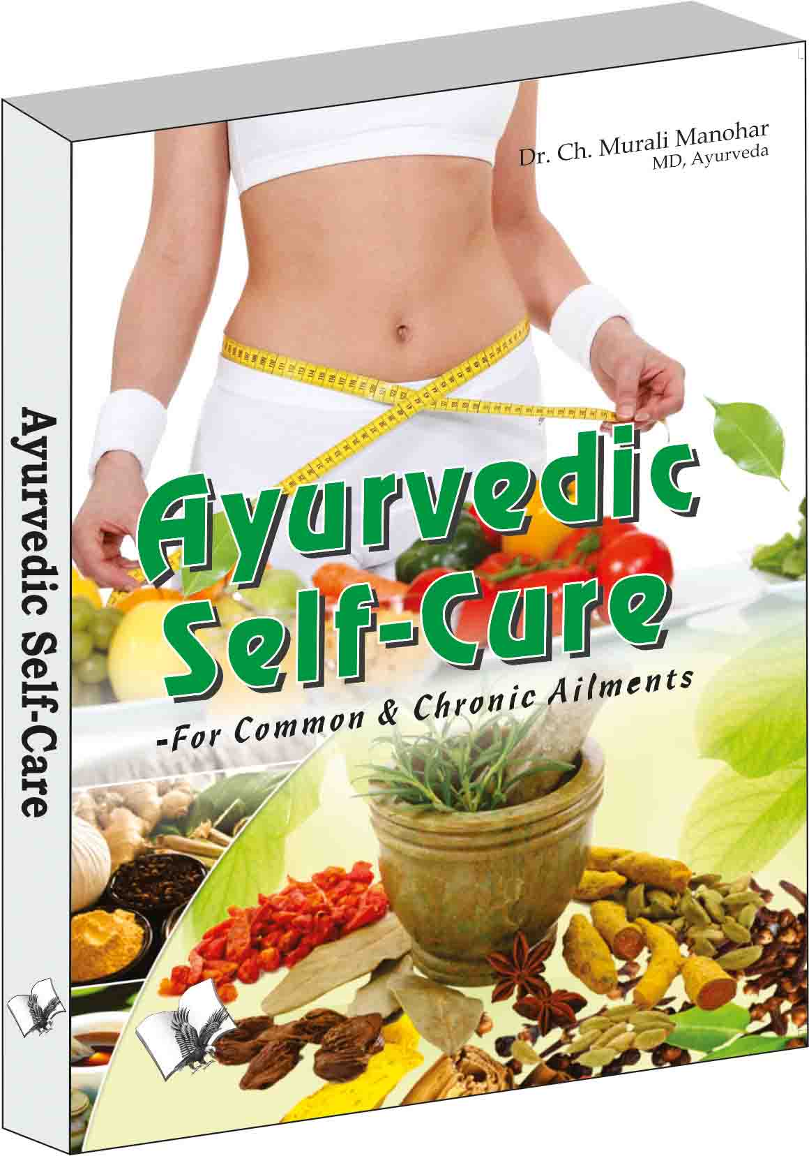 Ayurvedic Self Cure  by Dr. Ch. Murali Manohar