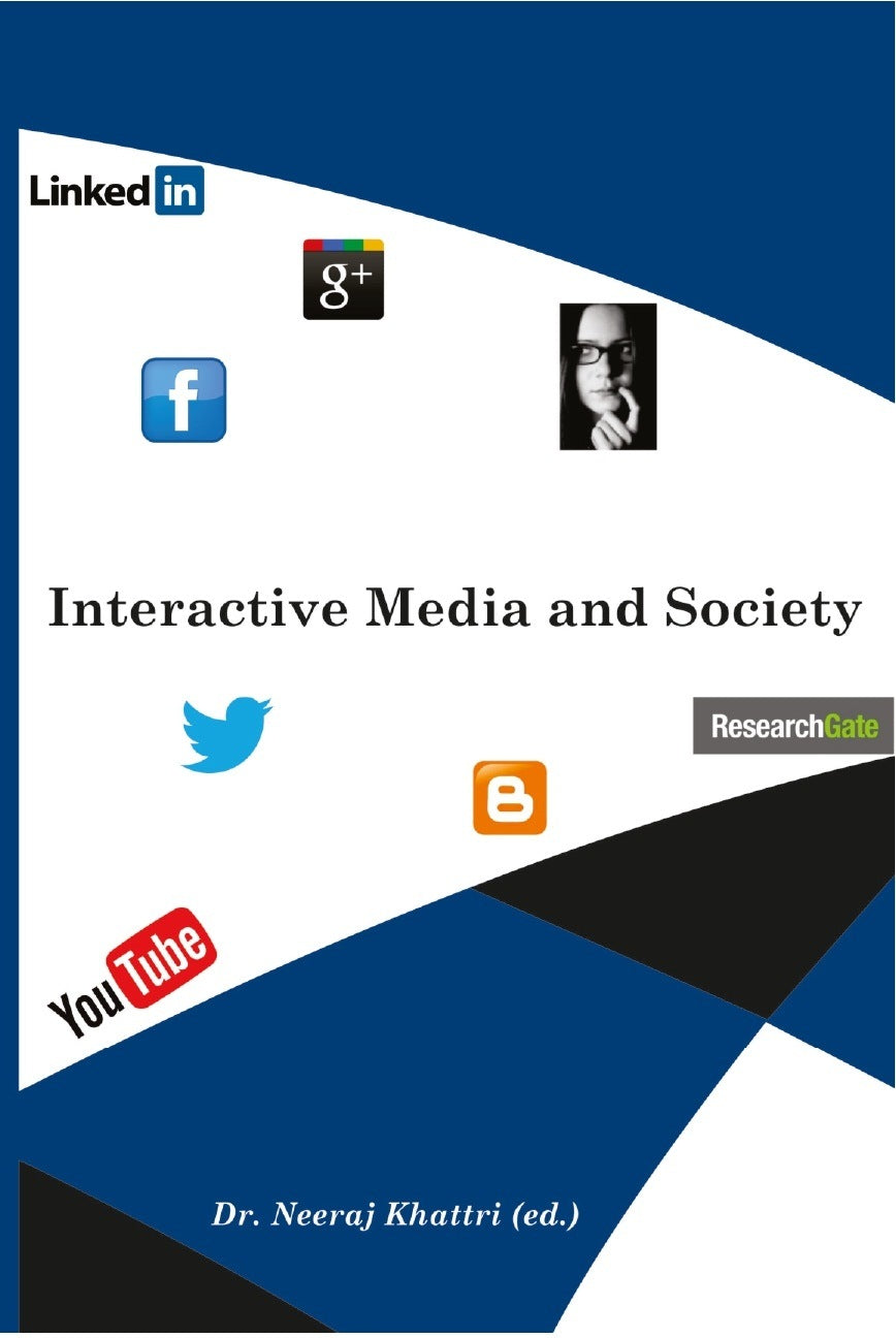 Interactive Media and Society - Gyan Books - Swadesiicart