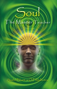 Soul the Master Teacher - Gyan Books - Swadesiicart