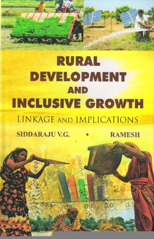 Rural Development and Inclusive Growth Linkage and Implications - Gyan Books - Swadesiicart